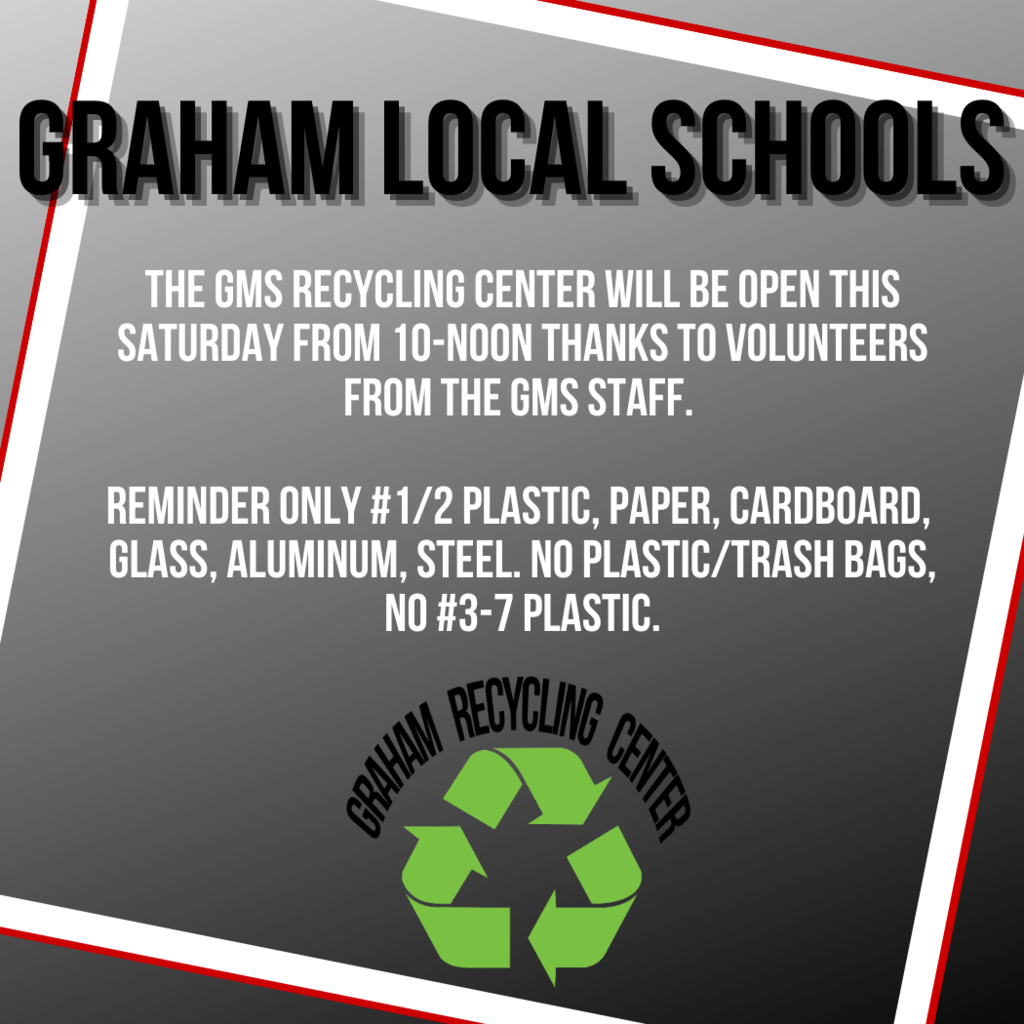 GMS recycling open tomorrow!